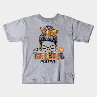 One Thankful Mama Funny Messy Bun Fall Autumn Thanksgiving Kids T-Shirt